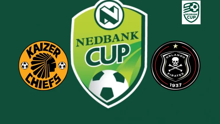 Nedbank Cup Final Preview: Kaizer Chiefs vs Orlando Pirates – Predictions, Line-Up, Kick-Off