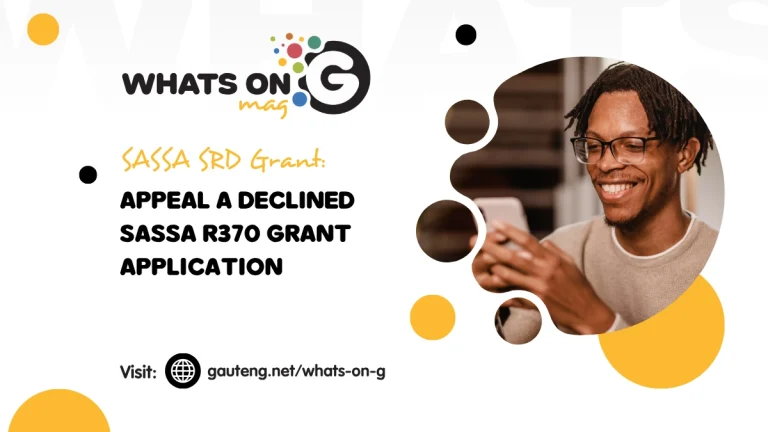 Appeal a declined SASSA R370 Grant Application