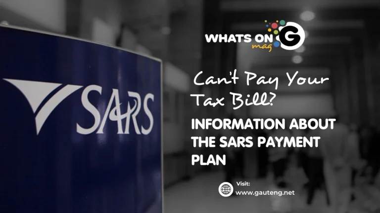 Can’t Pay Your Tax Bill? Information About The SARS Payment Plan