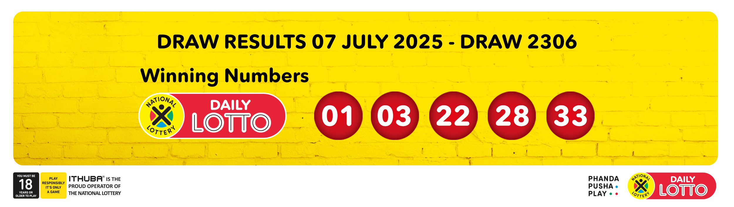 winning numbers for the Daily Lotto draw on Monday, 7 July 2025