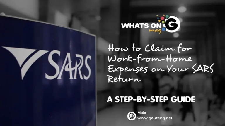 How to Claim for Work-from-Home Expenses on Your SARS Return