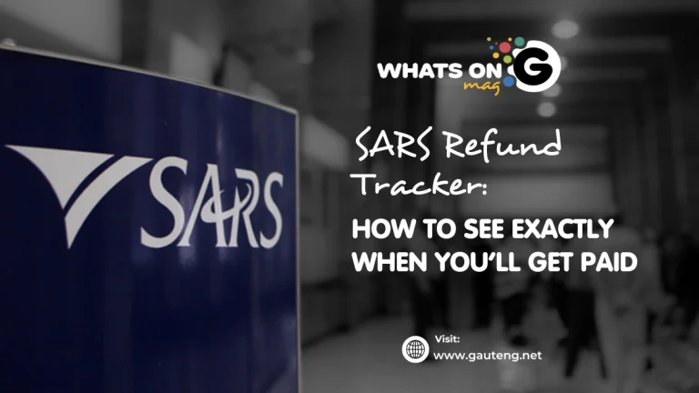 SARS Refund Tracker: How to See Exactly When You’ll Get Paid