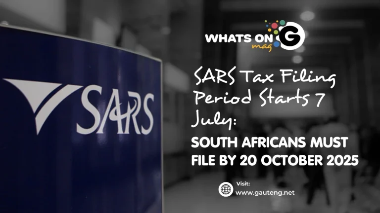 SARS Tax Filing Period Starts 7 July: South Africans Must File by 20 October 2025