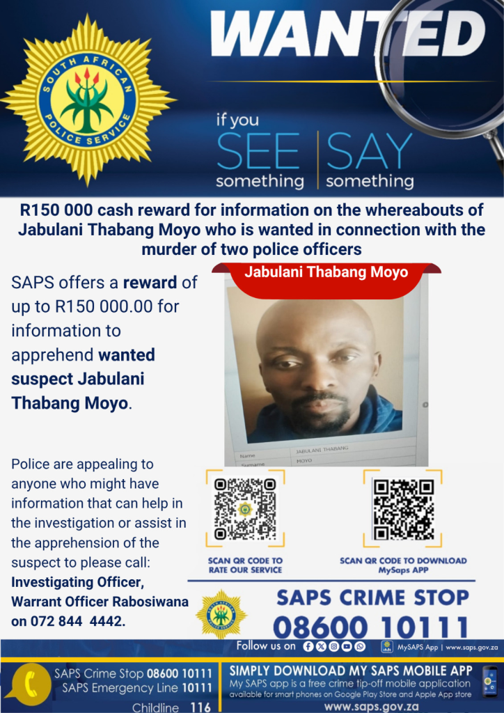 SAPS Wanted Poster for Jabulani Thabang Moyo involved in Double Police Murder while being transported from court house.