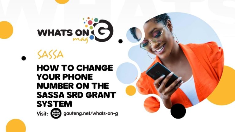 How to Change Your Phone Number on the SASSA SRD Grant System
