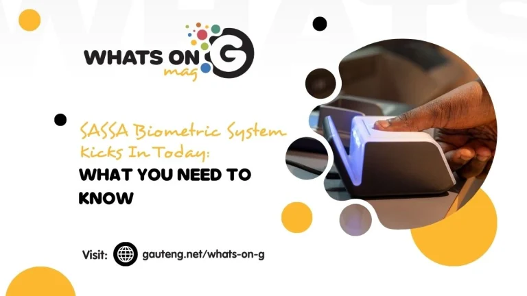 SASSA Biometric System Kicks In Today: What You Need to Know