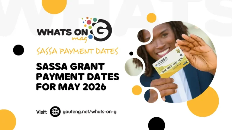 SASSA Grant Payment Dates For May 2026