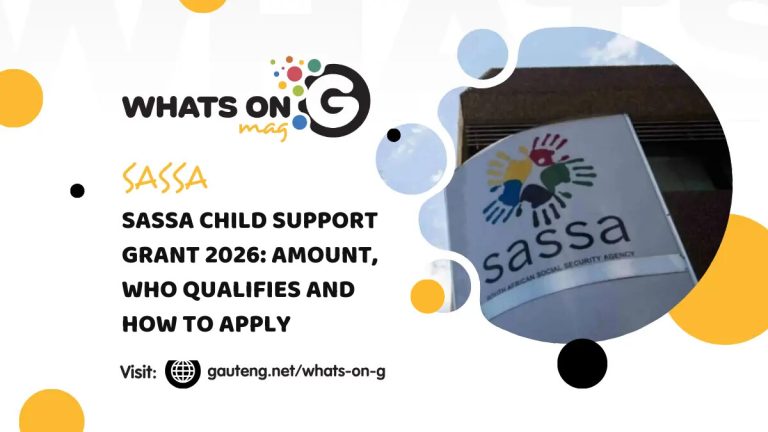 SASSA Child Support Grant 2026: Amount, Who Qualifies and How to Apply SASSA Child Support Grant 2026: amount, who qualifies and how to apply
