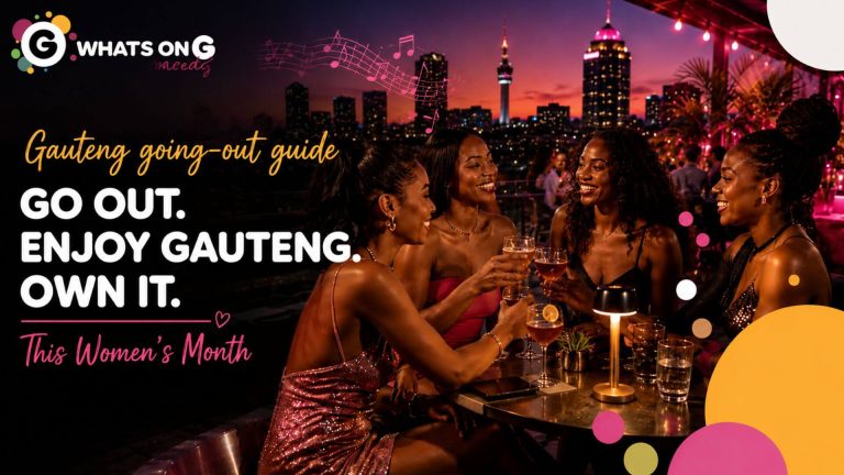 The Gauteng Going-Out Guide: Smart Tips for Events, Ride-shares, Restaurants and More