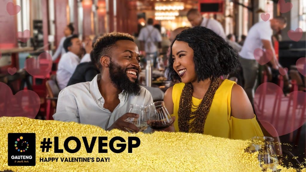 Make Gauteng our romantic getaway destination during the Month of Love!