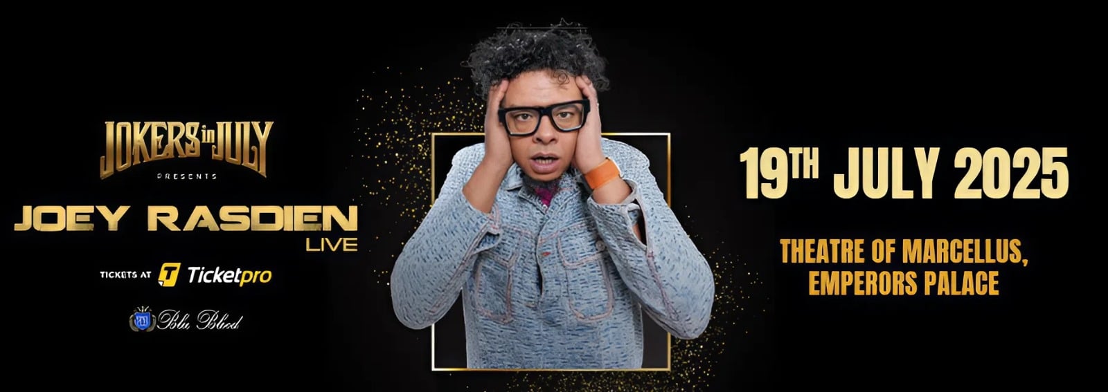 Jokers in July - Joey Rasdien