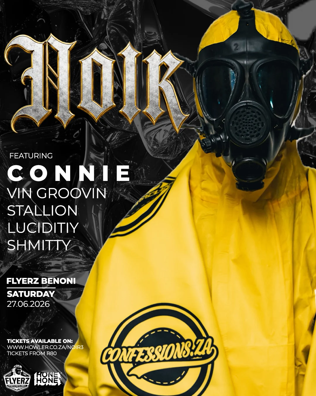 NOIR ft. CONNIE 2026 at Flyerz Benoni - underground electronic music event