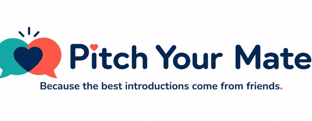 Pitch Your Mate