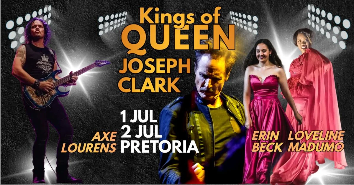 Kings of Queen ~ Joseph Clark live at Fairtree Atterbury Theatre Pretoria 2 July 2026